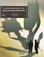 A Invisibilidade da Desigualdade Brasileira - Jessé Souza.pdf